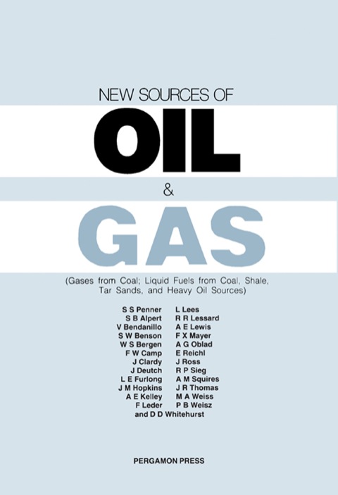 Cover image for book New Sources of Oil & Gas: Gases from Coal; Liquid Fuels from Coal, Shale, Tar Sands, and Heavy Oil Sources