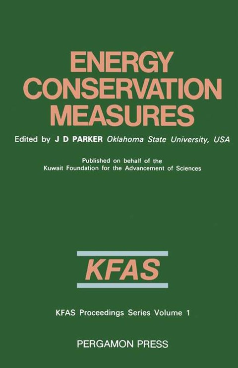 Cover image for book Energy Conservation Measures: Proceedings of the International Symposium, Kuwait, 6–8 February 1983