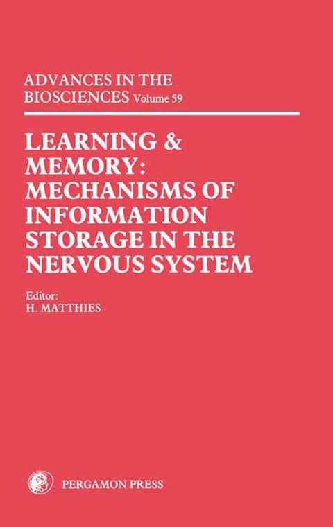 Cover image for book Learning and Memory: Mechanisms of Information Storage in the Nervous System