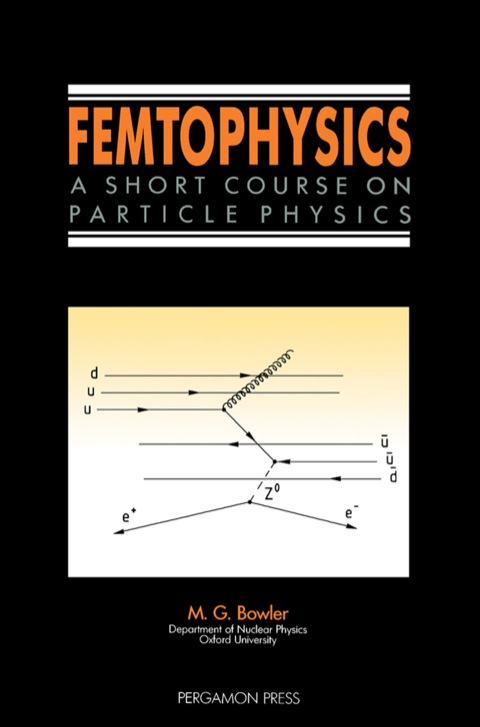 Cover image for book Femtophysics: A Short Course on Particle Physics