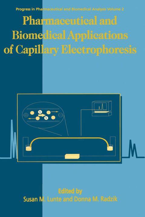 [1825 days] Pharmaceutical & Biomedical Applications of Capillary Electrophoresis