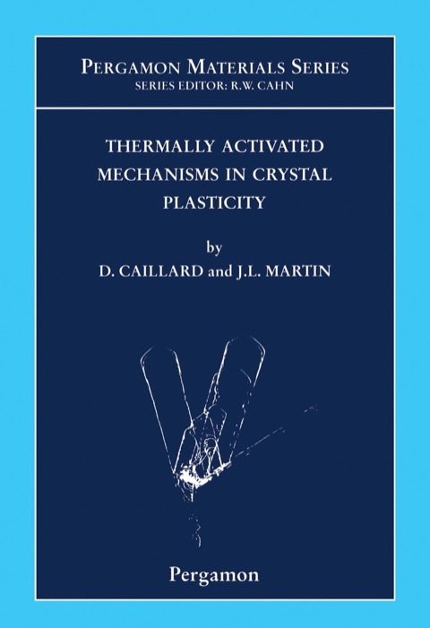 Cover image for book Thermally Activated Mechanisms in Crystal Plasticity