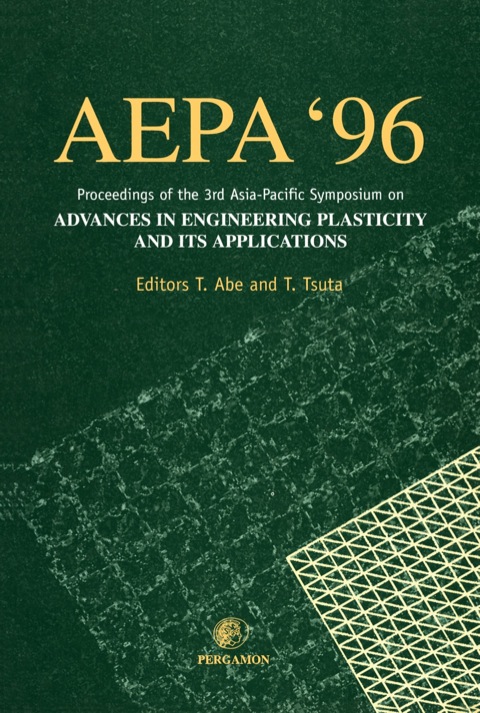 Cover image for book Advances in Engineering Plasticity and its Applications (AEPA '96)
