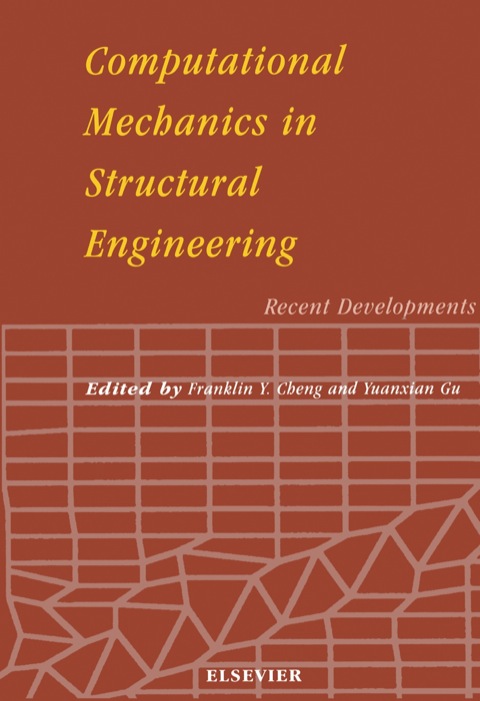 Cover image for book Computational Mechanics in Structural Engineering: Recent Developments