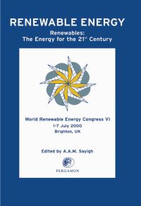 Cover image: World Renewable Energy Congress VI: Renewables: The Energy for the 21<SUP>st</SUP> Century 9780080438658
