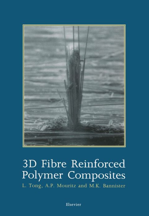 [1825 days] 3D Fibre Reinforced Polymer Composites