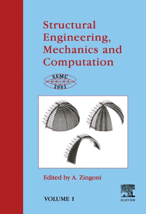 Cover image for book Structural Engineering, Mechanics and Computation: SEMC 2001 (2 Volume Set)