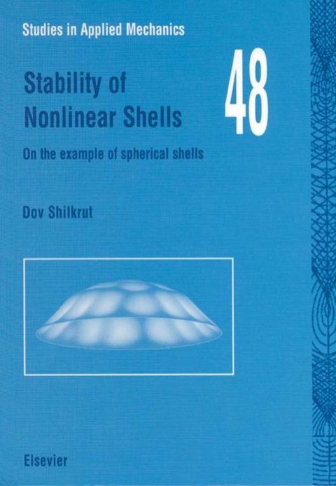 Cover image for book Stability of Nonlinear Shells: On the Example of Spherical Shells