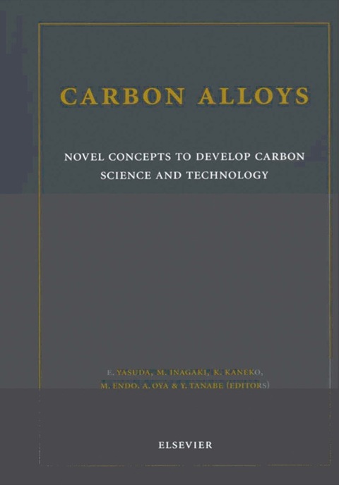 Cover image for book Carbon Alloys: Novel Concepts to Develop Carbon Science and Technology