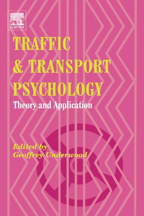 [1825 days] Traffic and Transport Psychology: Theory and Application