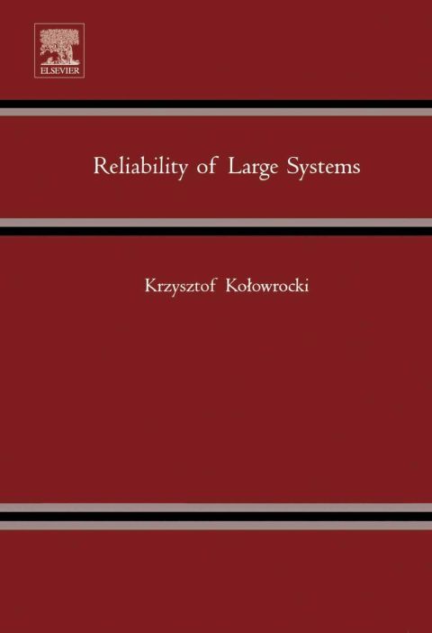 [1825 days] Reliability of Large Systems