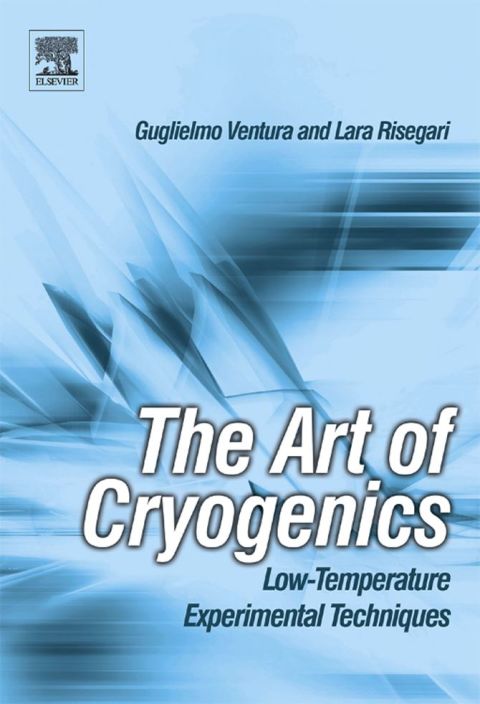 [1825 days] The Art of Cryogenics: Low-Temperature Experimental Techniques