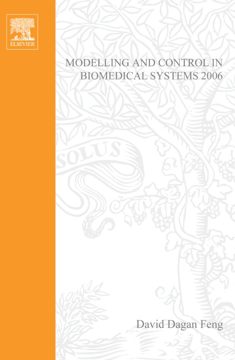 Cover image for book Modelling and Control in Biomedical Systems 2006