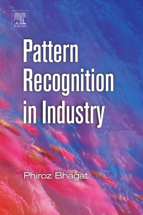 Cover image for book Pattern Recognition in Industry