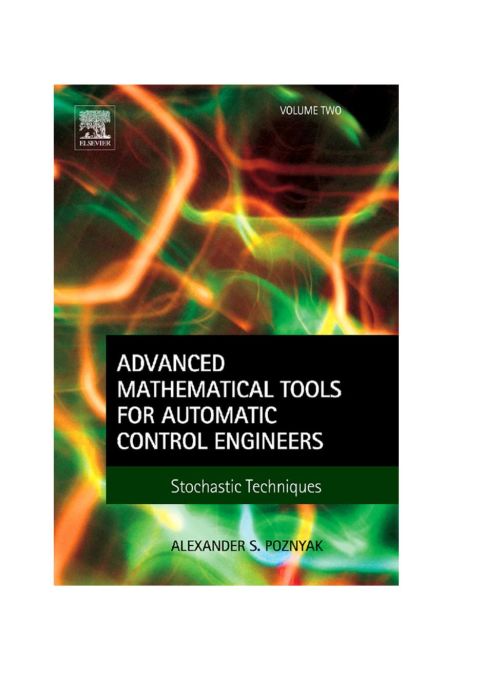 Cover image for book Advanced Mathematical Tools for Automatic Control Engineers: Volume 2: Stochastic Systems