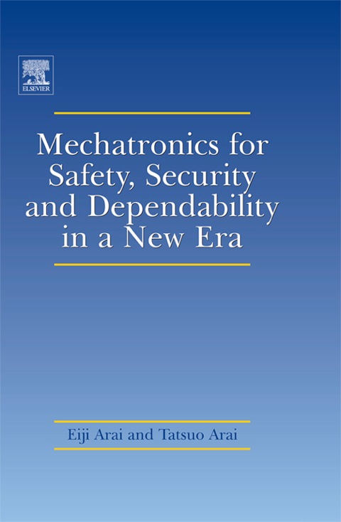 Cover image for book Mechatronics for Safety, Security and Dependability in a New Era