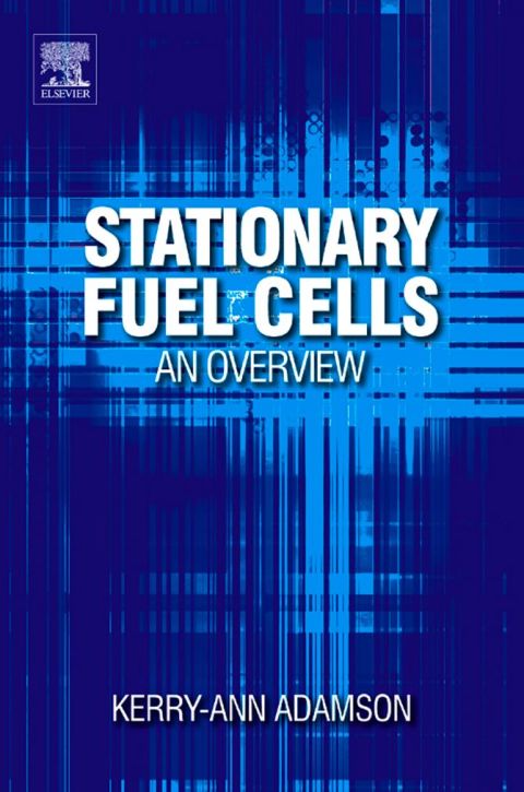 [1825 days] Stationary Fuel Cells: An Overview: An Overview