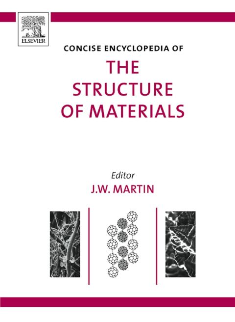 [1825 days] Concise Encyclopedia of the Structure of Materials