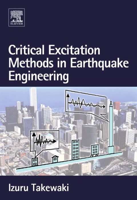 Cover image for book Critical Excitation Methods in Earthquake Engineering
