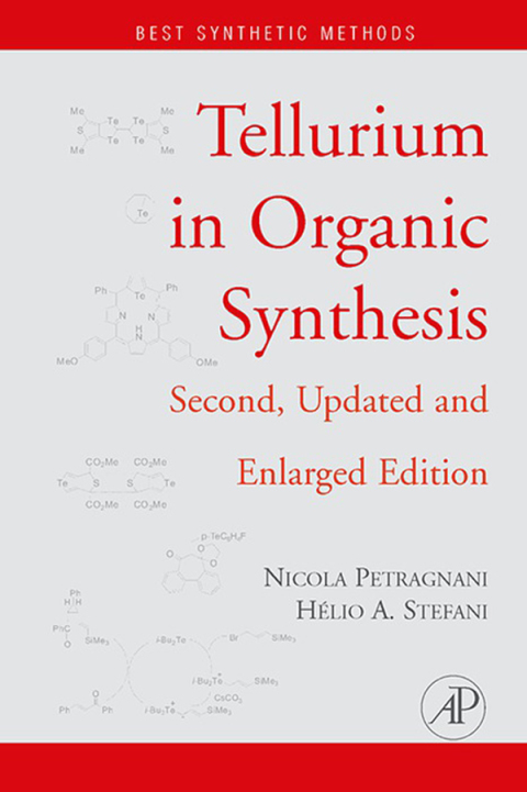 Cover image for book Tellurium in Organic Synthesis: Updated and Enlarged Edition