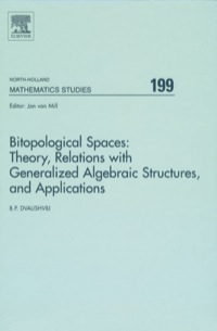 Cover image: Bitopological Spaces: Theory, Relations with Generalized Algebraic Structures and Applications 9780444517937