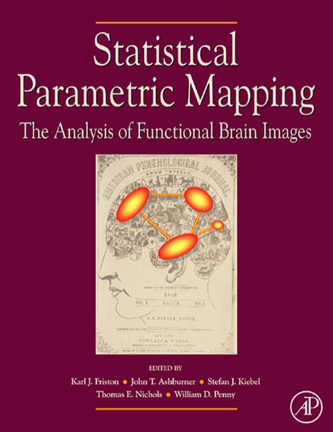 Cover image for book Statistical Parametric Mapping: The Analysis of Functional Brain Images: The Analysis of Functional Brain Images