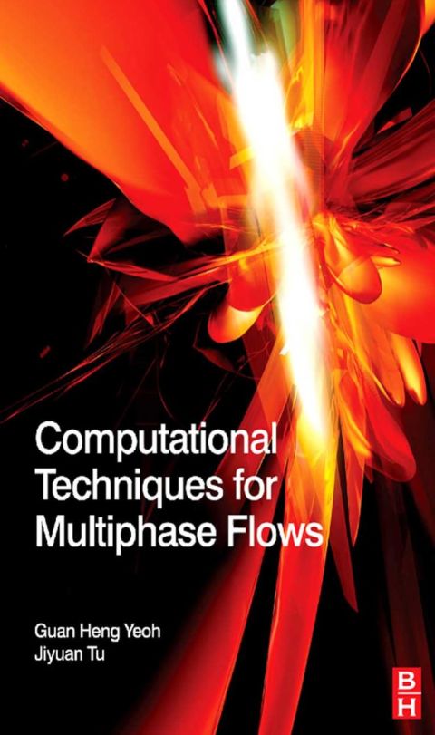 Cover image for book Computational Techniques for Multiphase Flows