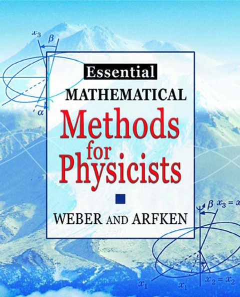Cover image for book Essential Mathematical Methods for Physicists, ISE