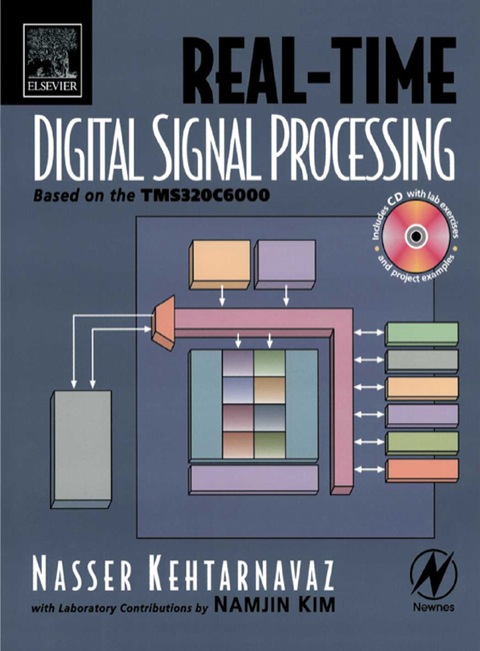 Cover image for book Real-Time Digital Signal Processing: Based on the TMS320C6000