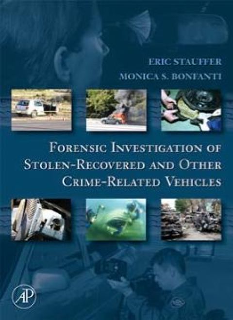 Cover image for book Forensic Investigation of Stolen-Recovered and Other Crime-Related Vehicles