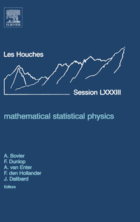 Cover image: Mathematical Statistical Physics: Lecture Notes of the Les Houches Summer School 2005 9780444528131
