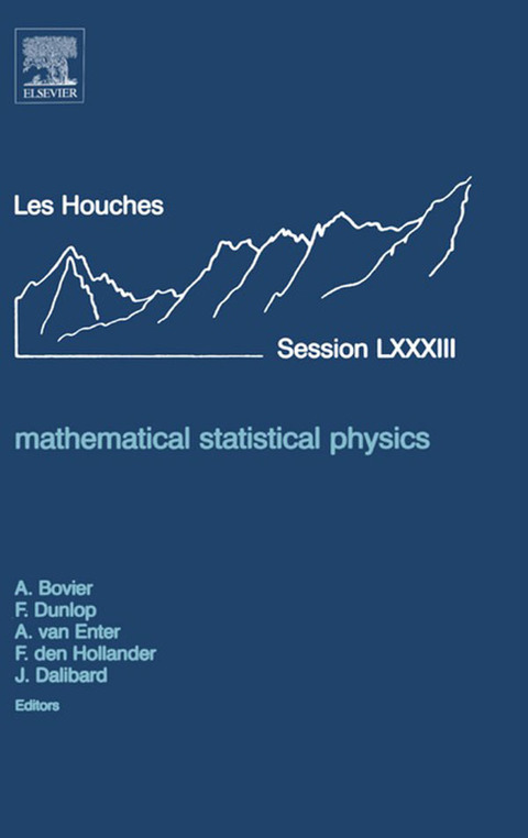 Cover image for book Mathematical Statistical Physics: Lecture Notes of the Les Houches Summer School 2005
