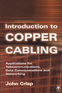 Cover image: Introduction to Copper Cabling 9780750655552