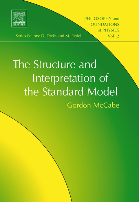 Cover image for book The Structure and Interpretation of the Standard Model