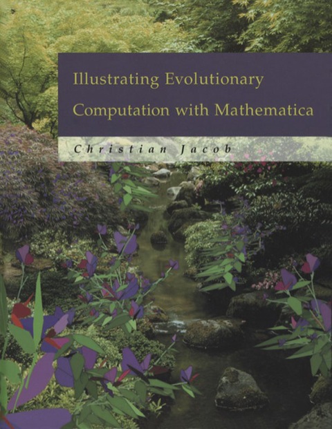 Cover image for book Illustrating Evolutionary Computation with Mathematica