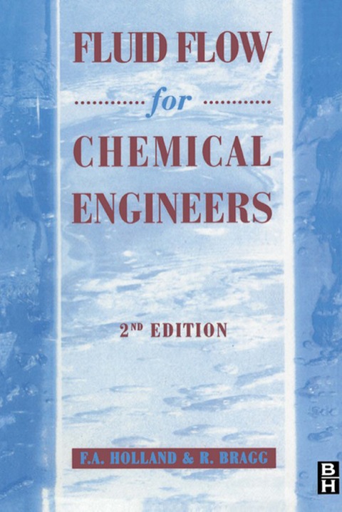 Cover image for book Fluid Flow for Chemical and Process Engineers