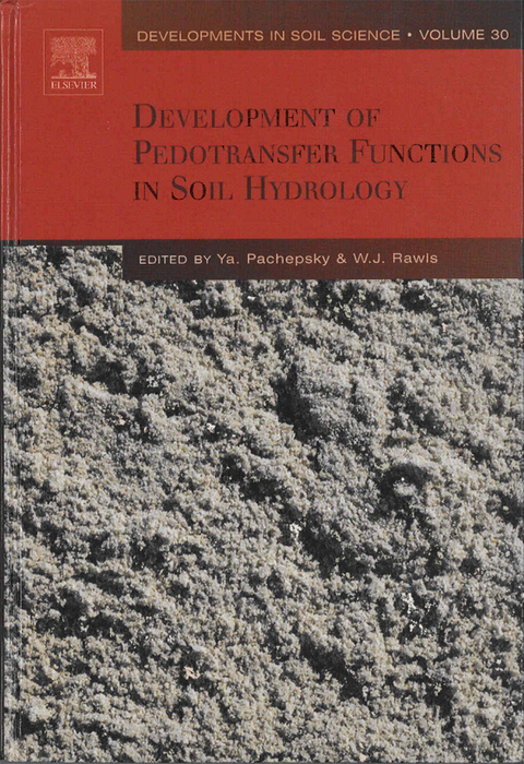Cover image for book Development of Pedotransfer Functions in Soil Hydrology