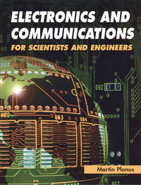Titelbild: Electronics and Communications for Scientists and Engineers 9780125330848