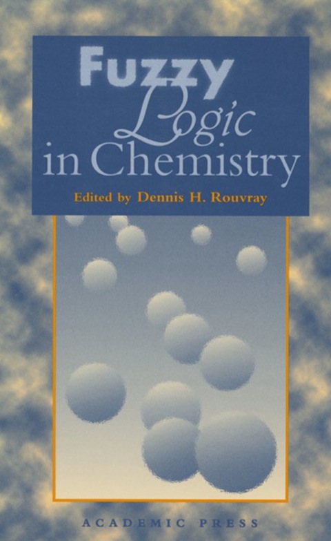 Cover image for book Fuzzy Logic in Chemistry