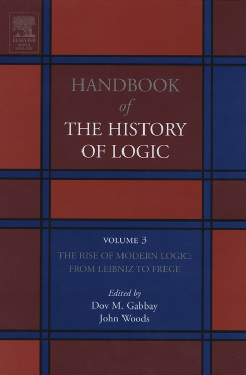 Cover image for book The Rise of Modern Logic: from Leibniz to Frege