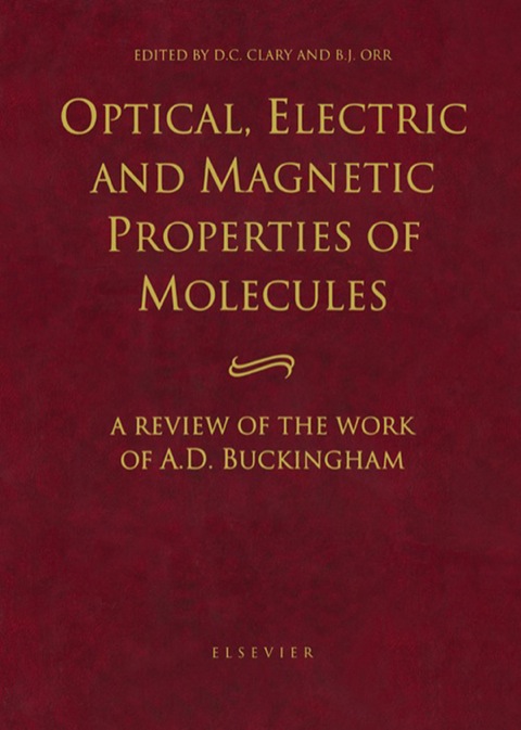 Cover image for book Optical, Electric and Magnetic Properties of Molecules