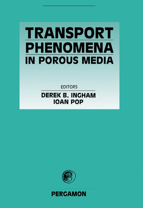 Cover image for book Transport Phenomena in Porous Media