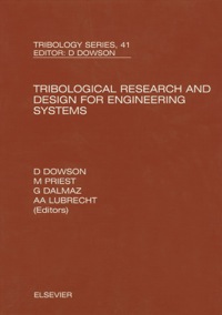 Cover image: Tribological Research and Design for Engineering Systems: Proceedings of the 29th Leeds-Lyon Symposium 9780444512437