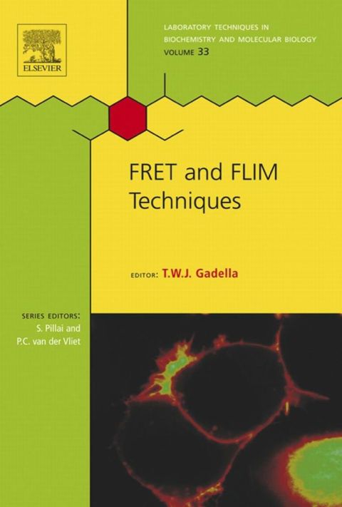 Cover image for book FRET and FLIM Techniques