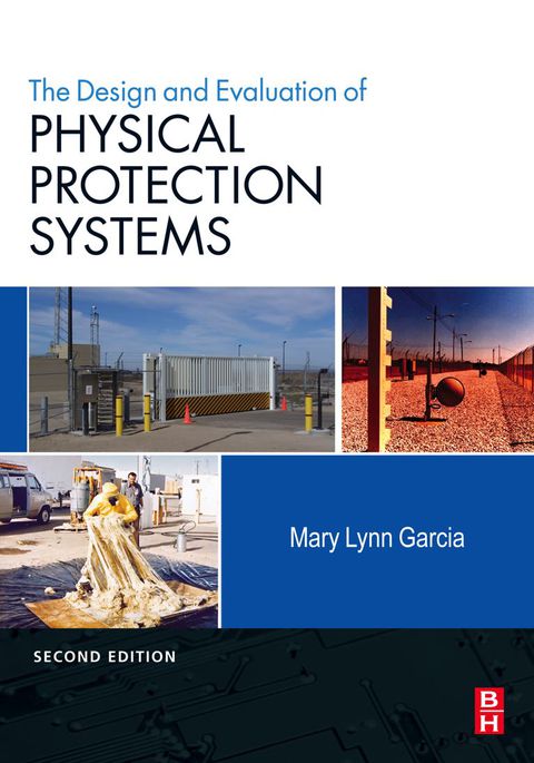 Cover image for book Design and Evaluation of Physical Protection Systems