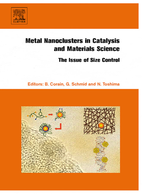 Cover image for book Metal Nanoclusters in Catalysis and Materials Science: The Issue of Size Control
