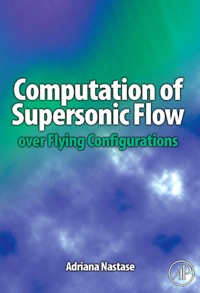 Titelbild: Computation of Supersonic Flow over Flying Configurations 9780080449579