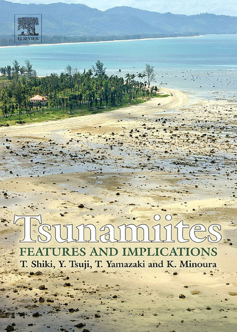 Cover image for book Tsunamiites - Features and Implications