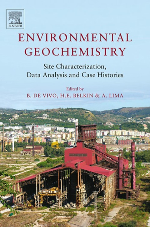 Cover image for book Environmental Geochemistry: Site Characterization, Data Analysis and Case Histories