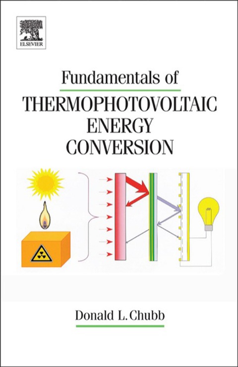 Cover image for book Fundamentals of Thermophotovoltaic Energy Conversion